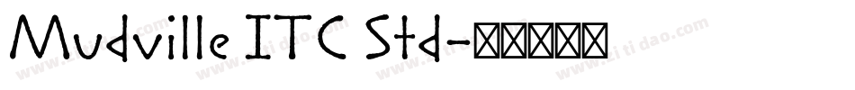 Mudville ITC Std字体转换